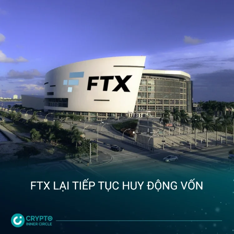 FTX lại tiếp tục huy động vốn cic news
