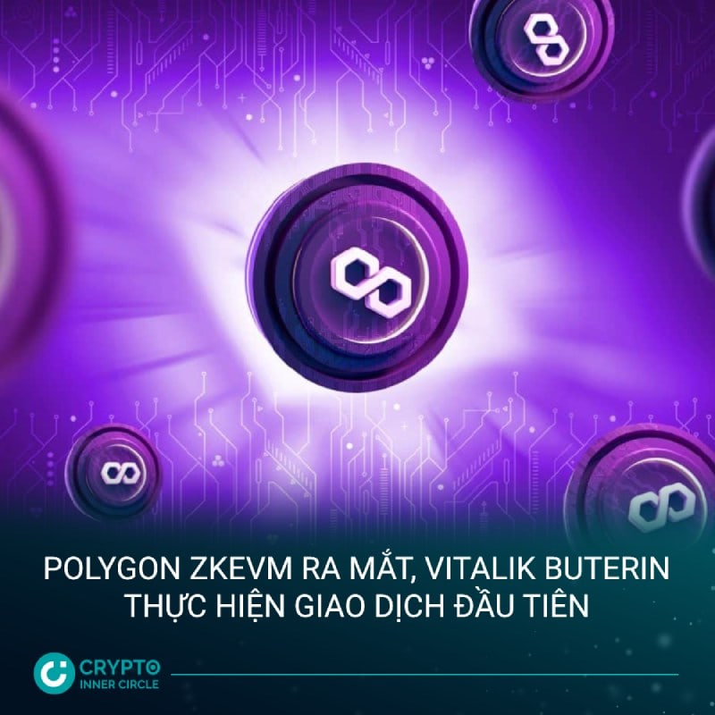 Polygon zkEVM ra mắt, Vitalik Buterin thực hiện giao dịch đầu tiên